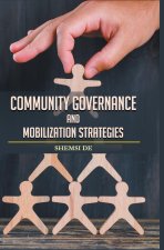Community Governance and Mobilization Strategies