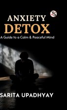 Anxiety Detox