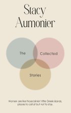 The Collected Stories of Stacy Aumonier