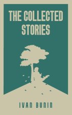 The Collected Stories of Ivan Bunin