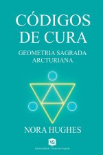 Códigos de Cura -  Geometria Sagrada Arcturiana