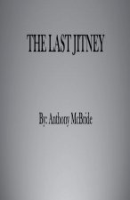 THE LAST JITNEY