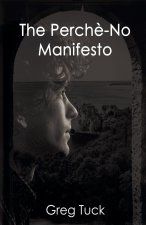 The Perch?-No Manifesto