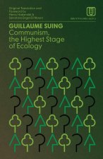 Communism, the Highest Stage of Ecology