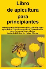 Libro de apicultura para principiantes
