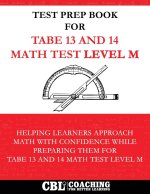 Test Prep Book For TABE 13 and 14  Math Test Level M