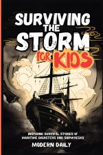 Surviving the Storm for Kids