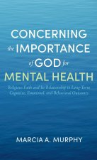 Concerning the Importance of God for Mental Health