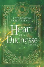 Heart of a Duchesse