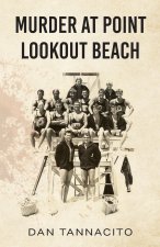 Murder at Point Lookout Beach