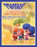 Twins, What a Difference a Day Makes