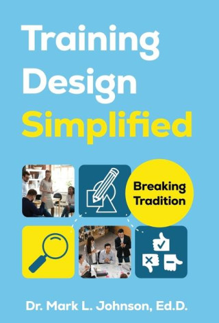 Training Design Simplified