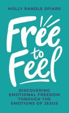Free to Feel