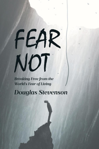 Fear Not