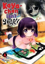 Kaya-Chan Isn't Scary Vol. 4