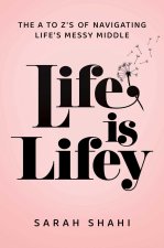 Life Is Lifey