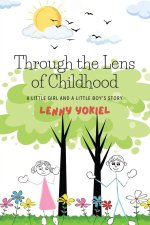 Through the Lens of Childhood