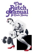 The Butch Manual