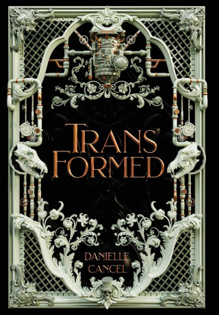 Transformed