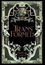 Transformed