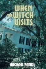 When The Witch Visits