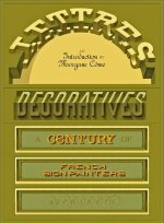 Lettres Décoratives: A Century of French Sign Painters' Alphabets