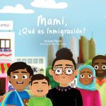 Mami, ?Qué es Inmigración?