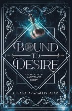 Bound to Desire