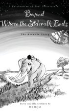 Beyond Where the Sidewalk Ends