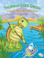 Thurman Goes Green