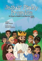 Jesus' Pinky Promise