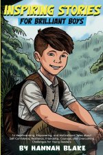 Inspiring Stories for Brilliant Boys