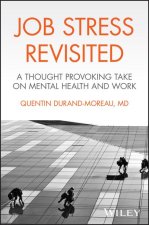 Job Stress: A Practical Guide for Employees and Em ployers