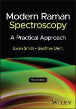 Modern Raman Spectroscopy: A Practical Approach, T hird Edition