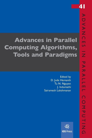 Advances in Parallel Computing Algorithms, Tools and Paradigms