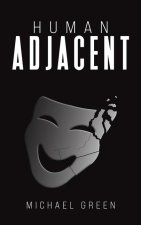 Human Adjacent