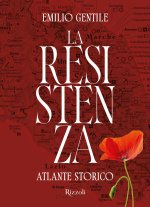 Resistenza. Atlante storico