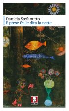 E prese fra le dita la notte
