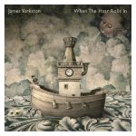 James Yorkston:  When the Haar Rolls In