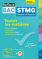 Toutes les matières Bac STMG - Spécialité Gestion et Finance Tle + spécialités de 1re - Réflexe N° 3