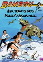Bambou aux temps des âges farouches