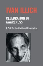 Celebration of Awareness: A Call for Institutional Revolution
