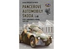 Panceřové automobily Škoda - Vývoj, konstrukce a výroba 1919-1939, 1. díl