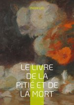 LIVRE DE PITIE ET DE MORT