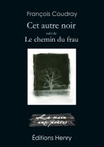 Cet autre noir