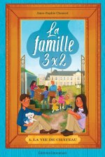 1. La vie de château