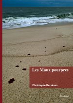 Les Maux pourpres