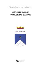 Histoire d'une famille de Savoie