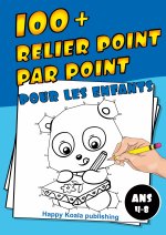 RELIER POINT PAR POINT POUR ENFANTS ANS