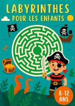 LABYRINTHES POUR ENFANTS 8 12 ANS
